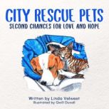 City Rescue Pets, Linda Velwest