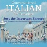 Conversational Italian for Travelers ..., Kathryn Occhipinti