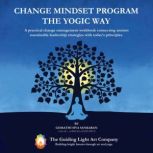 Change Mindset Program the Yogic Way, Gomathi Siva Sankaran