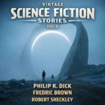 Vintage Science Fiction Stories Vol. ..., Philip K. Dick
