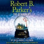 Robert B. Parkers The Devil Wins, Reed Farrel Coleman