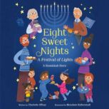 Eight Sweet Nights, A Festival of Lig..., Charlotte Offsay