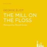 The Mill on the Floss, George Eliot