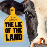 The Lie of the Land, John Gibbons