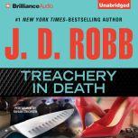 Treachery in Death, J. D. Robb