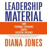 Leadership Material, Diana Jones