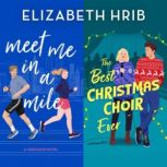 Meet Me in a Mile  The Best Christma..., Elizabeth Hrib