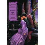 Romeo and Juliet (A Graphic Novel Audio) Graphic Shakespeare, William Shakespeare