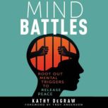 Mind Battles, Kathy DeGraw