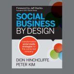 Social Business By Design, Jeff Dachis
