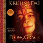 Flow of Grace, Krishna Das