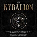 The Kybalion, The Three Initiates