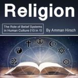 Religion, Amman Hirsch