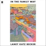 In the Family Way, Laney Katz Becker