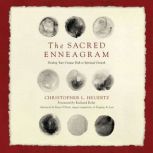The Sacred Enneagram, Christopher L. Heuertz