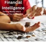 Financial Intelligence, Bright Mills