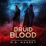 Druid Blood, M.D. Massey