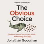 The Obvious Choice, Jonathan Goodman