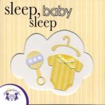 Sleep, Baby Sleep, Kim Mitzo Thompson