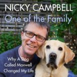 One of the Family, Nicky Campbell