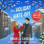 The Holiday HateOff, Angela Casella