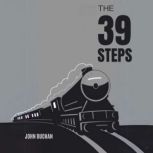 The 39 Steps, John Buchan