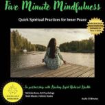 Five Minute Mindfulness Quick Spiritu..., Melinda Barss