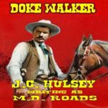 Doke Walker, J.C. Hulsey