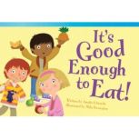 It's Good Enough to Eat! Audiobook, Amelia Edwards