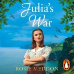 Julias War, Rosie Meddon