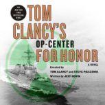 Tom Clancys OpCenter For Honor, Jeff Rovin