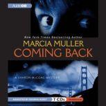 Coming Back, Marcia Muller