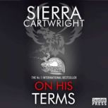 On His Terms An Erotic Romance (Mastered Book 2), Sierra Cartwright