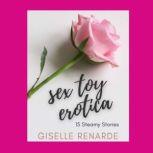 Sex Toy Erotica, Giselle Renarde