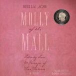 Molly of the Mall, Heidi L.M. Jacobs