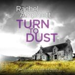 Turn to Dust, Rachel Amphlett