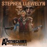 The Apothecaries, Stephen Llewelyn