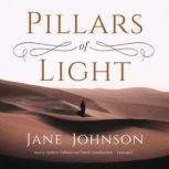 Pillars of Light, Jane Johnson