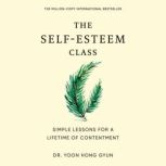 The SelfEsteem Class, Dr. Yoon Hong Gyun