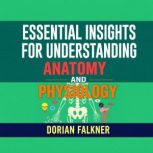 Essential Insights for Understanding ..., Dorian Falkner