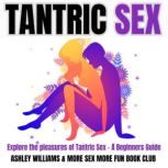 Tantric Sex, More Sex More Fun Book Club
