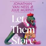 Let Them Stare, Jonathan Van Ness