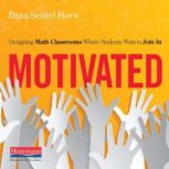 Motivated, Ilana Seidel Horn