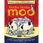 Dooby Dooby Moo, Doreen Cronin