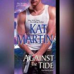 Against the Tide, Kat Martin