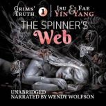 The Spinners Web, Isu Yin