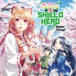 The Rising of the Shield Hero Volume ..., Aneko Yusagi