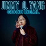 Jimmy O Yang Great Deal, Jimmy O Yang