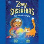 Zoey and Sassafras: The Pod and the Bog, Asia Citro