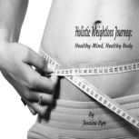 Holistic Weightloss Journey, Jessica Lyn